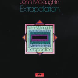 Extrapolation - John McLaughlin