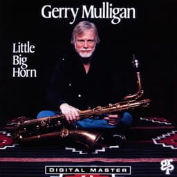 Little Big Horn - Gerry Mulligan