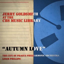 Jerry Goldsmith at the Cbs Music Library, Autumn Love - The City of Prague Philharmonic Orchestra