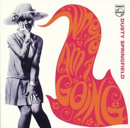 Where Am I Going - Dusty Springfield