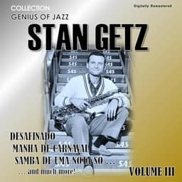 Genius of Jazz - Stan Getz, Vol. 3 - Stan Getz