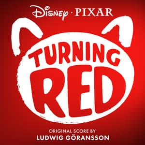 Turning Red - Ludwig Göransson