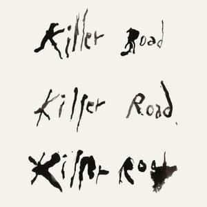 Killer Road - Soundwalk Collective