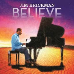 Believe - Jim Brickman