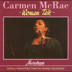 Women Talk - Carmen McRae