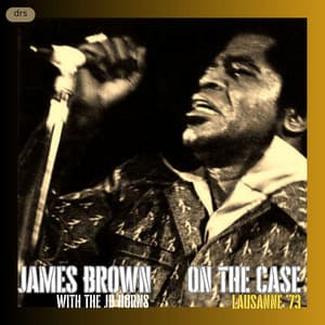 On The Case - James Brown