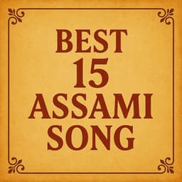 Best 15 Assami Song - Zubeen Garg