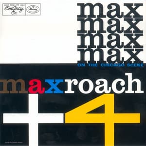 On The Chicago Scene - Max Roach