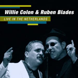 Live in the Netherlands - Willie Colón