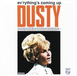 Ev'rything's Coming Up Dusty - Dusty Springfield