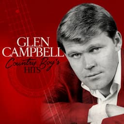 Country Boy's Hits - Glen Campbell