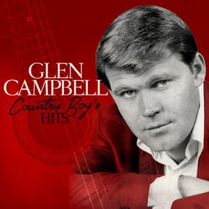 Country Boy's Hits - Glen Campbell