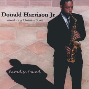Paradise Found - Donald Harrison