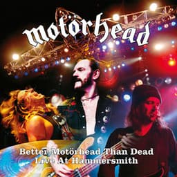 Better Motörhead Than Dead - Motörhead