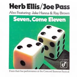 Seven, Come Eleven - Herb Ellis