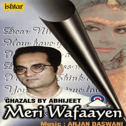 Meri Wafaayen - Abhijeet