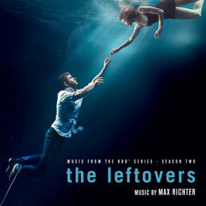 The Leftovers: Season 2 - Max Richter