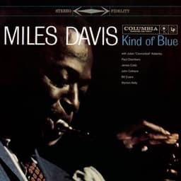Kind Of Blue - Miles Davis