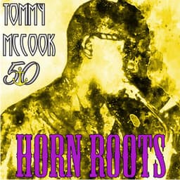 Horn Roots - Tommy McCook