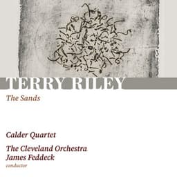 Riley: The Sands - Terry Riley