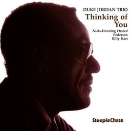 Thinking of You - Duke Jordan