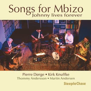 Songs for Mbizo - Pierre Dørge