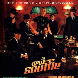 Le deuxième souffle - Bruno Coulais