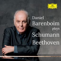 Daniel Barenboim plays Schumann / Beethoven - Daniel Barenboim