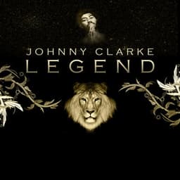 Legend - Johnny Clarke