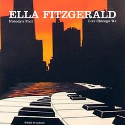 Nobody's Fool - Ella Fitzgerald