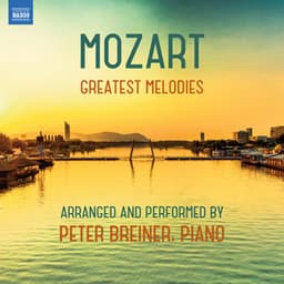 Mozart: Greatest Melodies - Wolfgang Amadeus Mozart