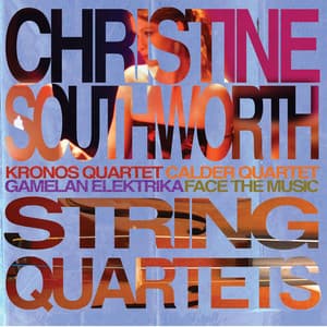 String Quartets - Christine Southworth