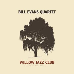 Willow Jazz Club - Bill Evans