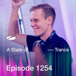 ASOT 1254 - A State of Trance Episode 1254 - Armin van Buuren ASOT Radio
