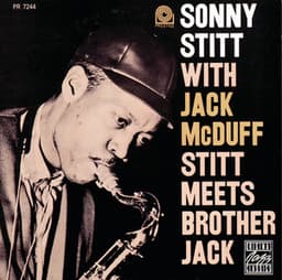 Stitt Meets Brother Jack - Sonny Stitt