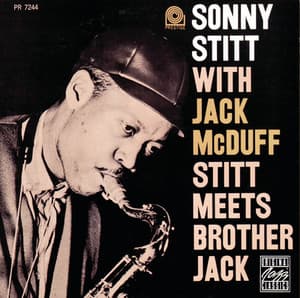Stitt Meets Brother Jack - Sonny Stitt