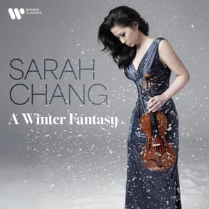 A Winter Fantasy - Sarah Chang