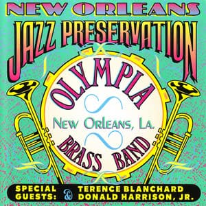 New Orleans Jazz Preservation - Olympia Brass Band