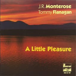 A Little Pleasure - J.R. Monterose