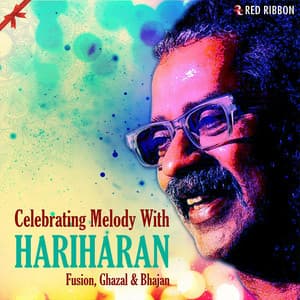 Celebrating Melody with Hariharan - Hariharan