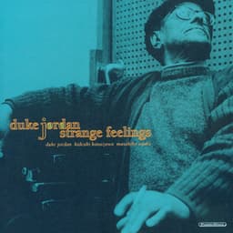 strange feelings - Duke Jordan