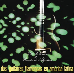 Dos Guitarras Flamencas En America Latina - Paco de Lucía