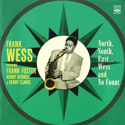 North, South, East, Wess and No Count - Frank Wess