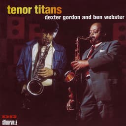 Tenor Titans - Dexter Gordon