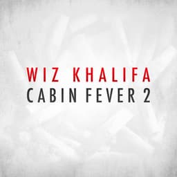 Cabin Fever 2 - Wiz Khalifa
