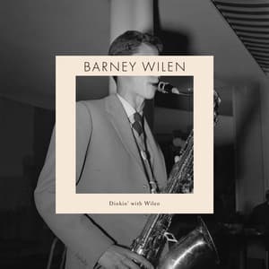 Dinkin' with Wilen - Barney Wilen