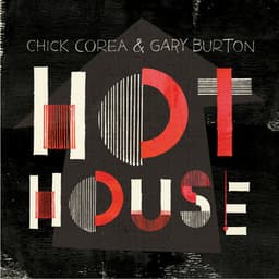 Hot House - Chick Corea