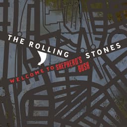 Welcome To Shepherds Bush - The Rolling Stones
