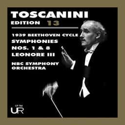 Toscanini Edition, vol. 13 - Ludwig van Beethoven