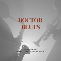 Doctor Blues - Jimmy Rushing